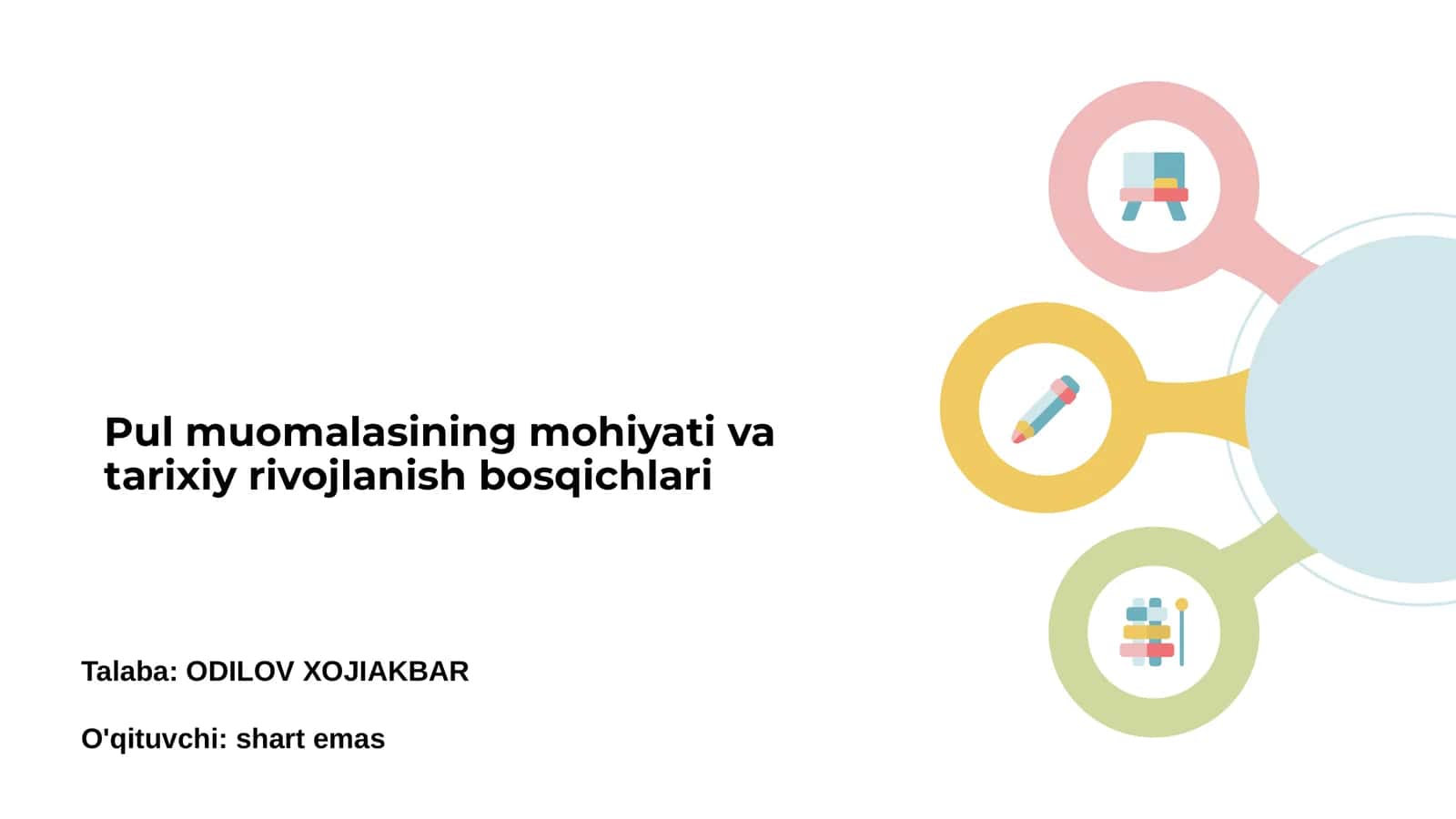 Pul muomalasining mohiyati va tarixiy rivojlanish bosqichlari 1