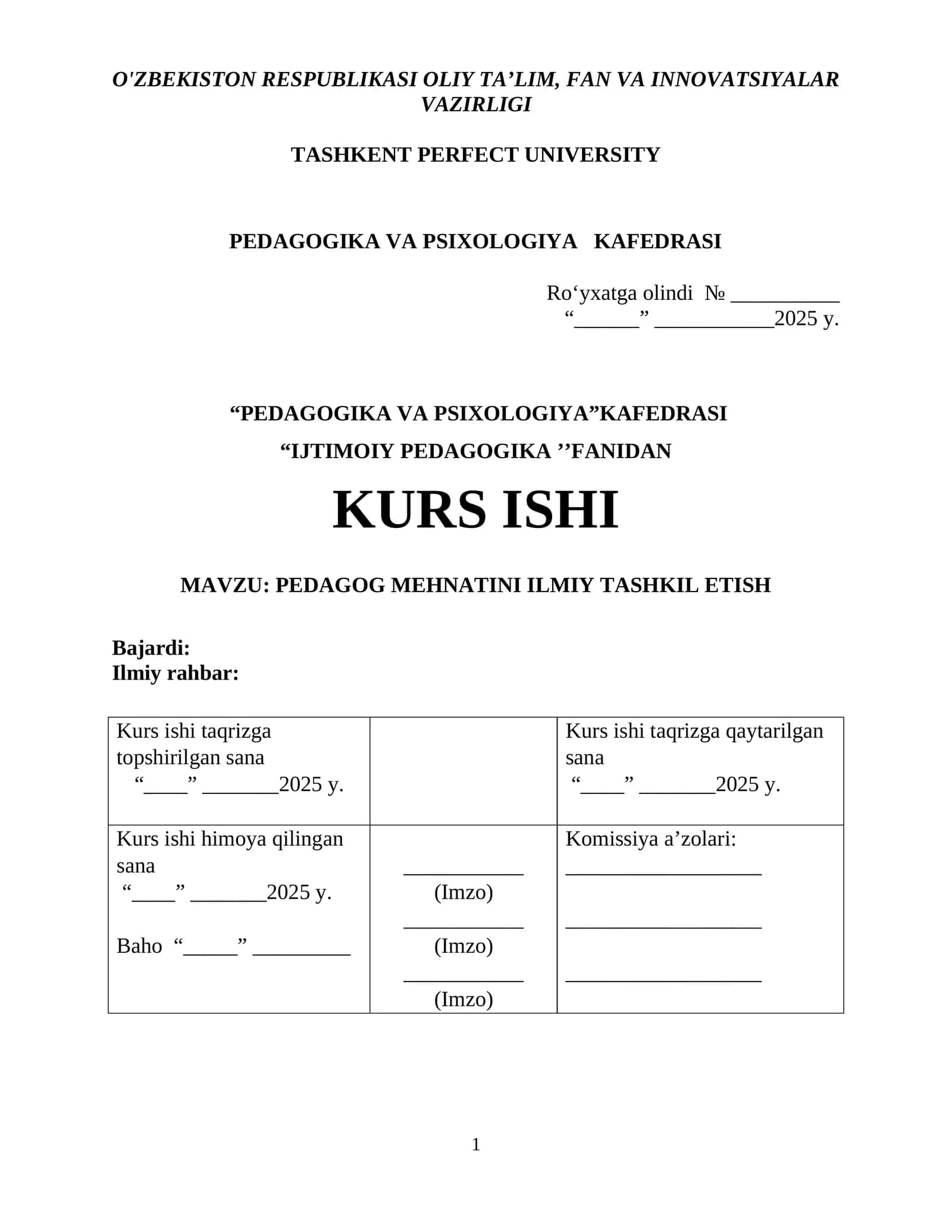 PEDAGOG MEHNATINI ILMIY TASHKIL ETISH 1