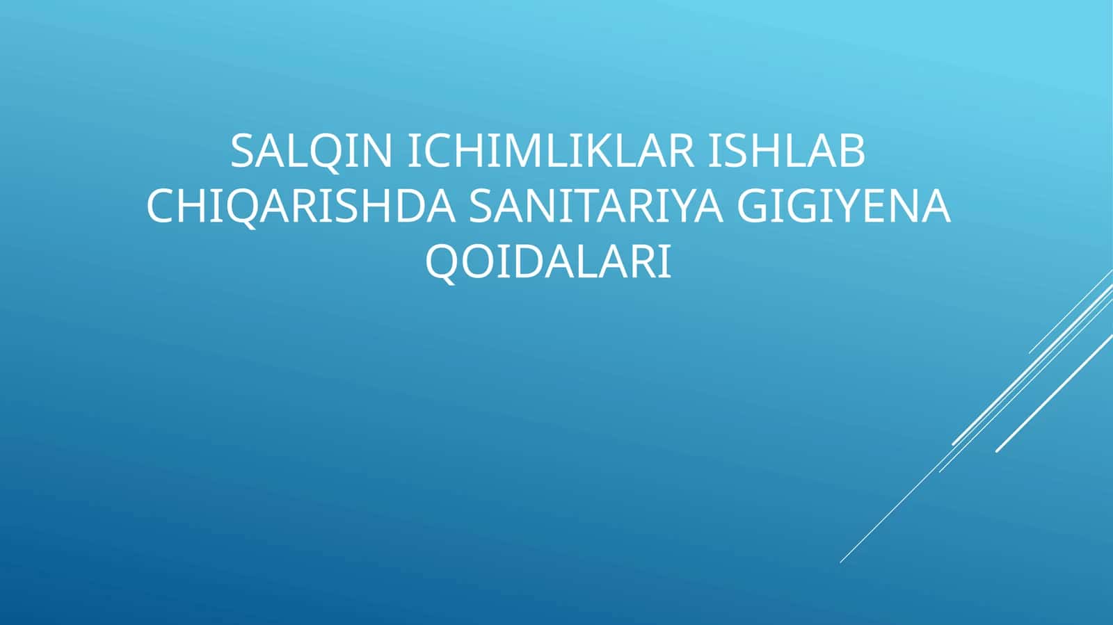 Salqin ichimliklar ishlab chiqarishda sanitariya gigiyena qoidalari 1