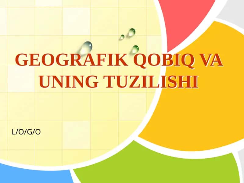 Geografik Qobiq va uning Tuzilishi 1