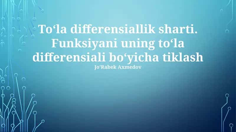 Toʻla differensiallik sharti 1