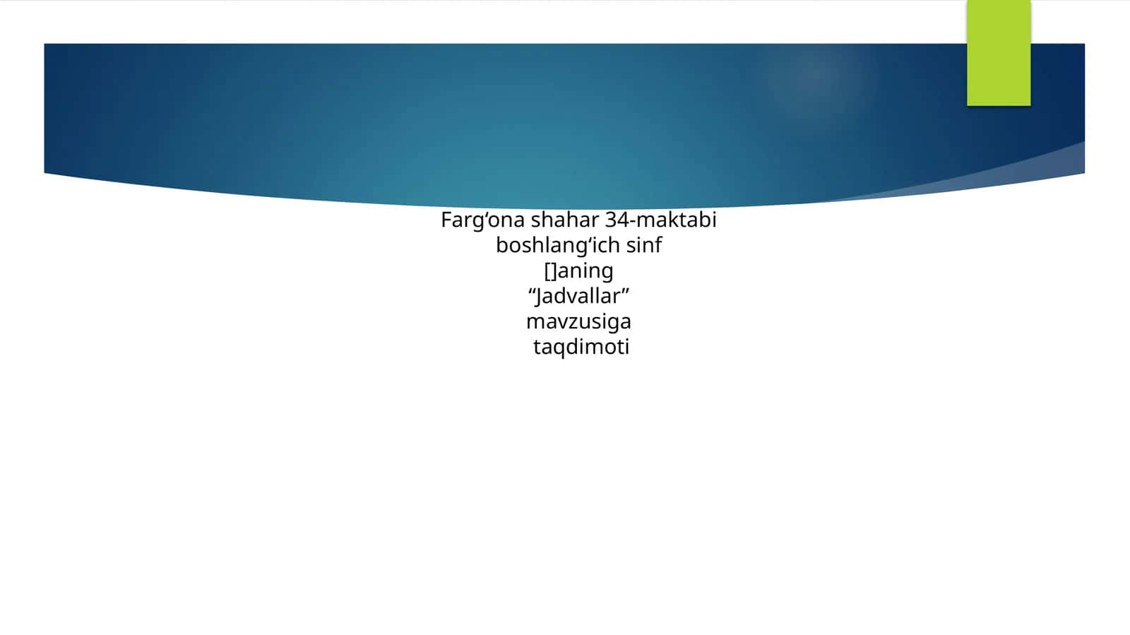 Jadvalar 1