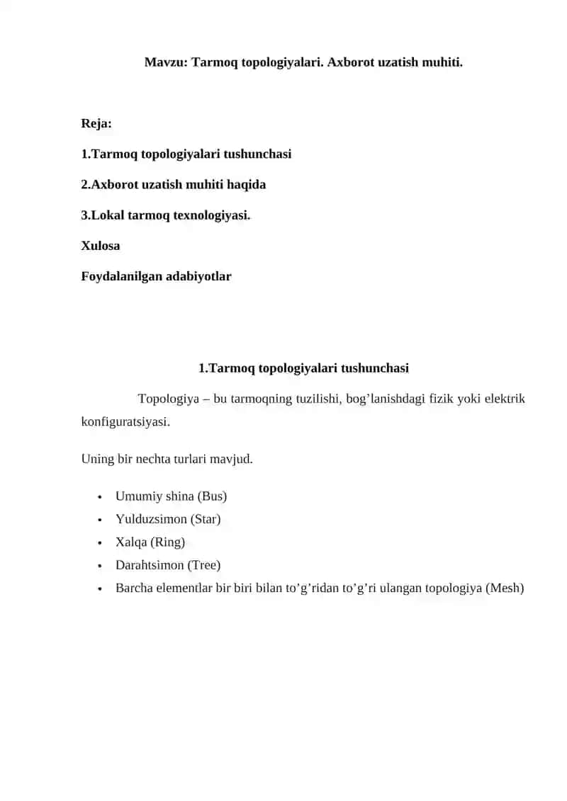 Tarmoq topologiyalari. Axborot uzatish muhiti.