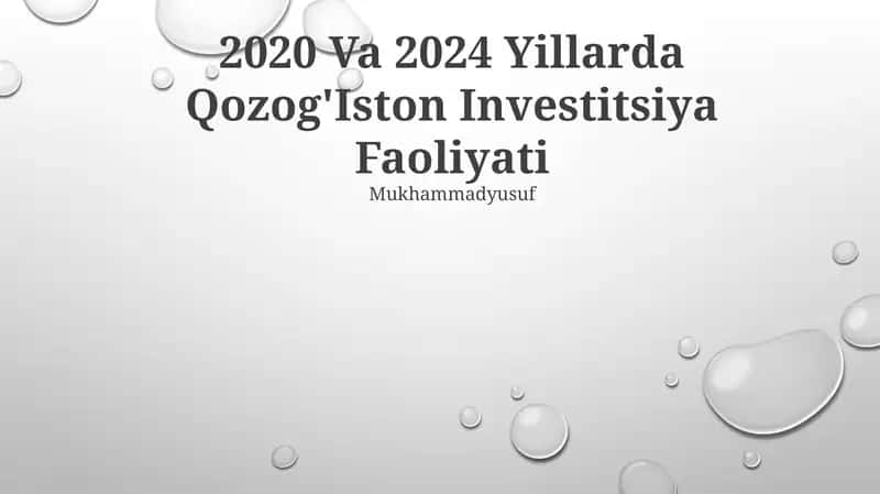 2020 Va 2024 Yillarda Qozog'Iston Investitsiya Faoliyati 1