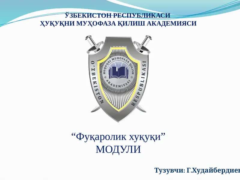 "Фуқароликхуқуқи" МОДУЛИ 1