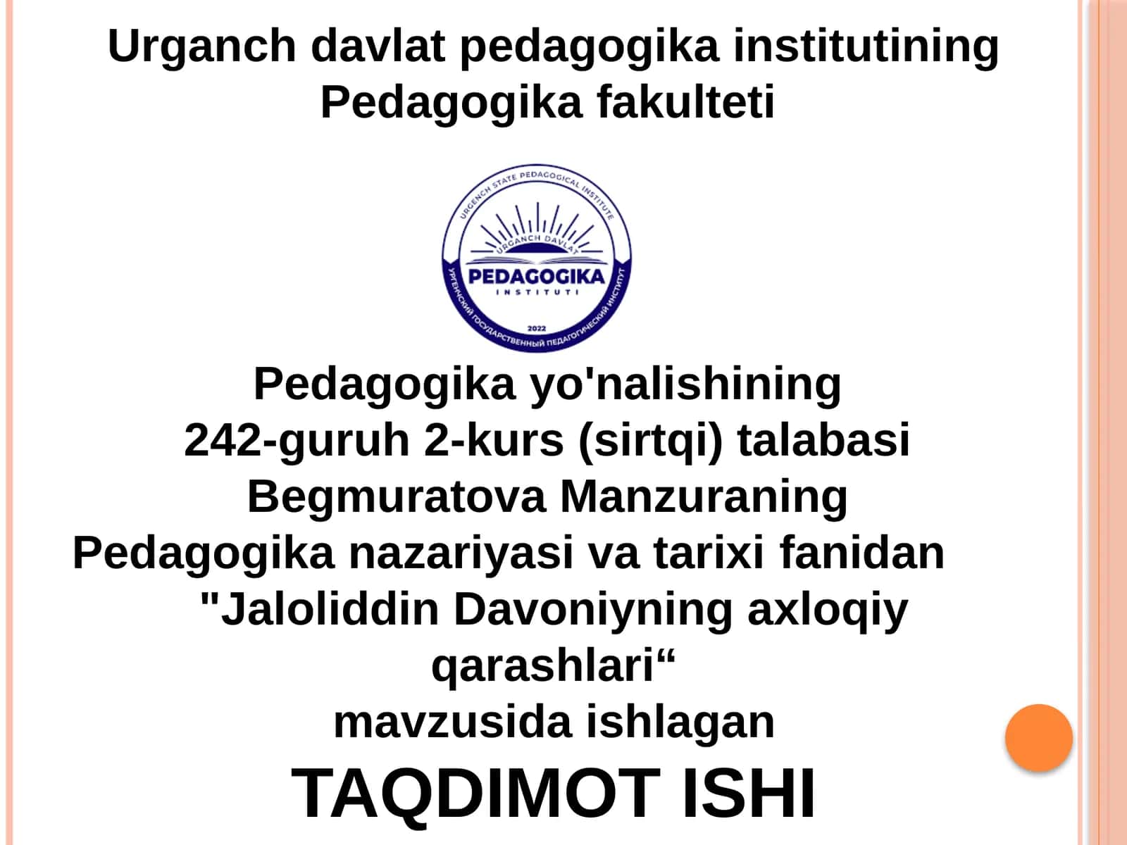 Jaloliddin Davoniyning axloqiy qarashlari 1