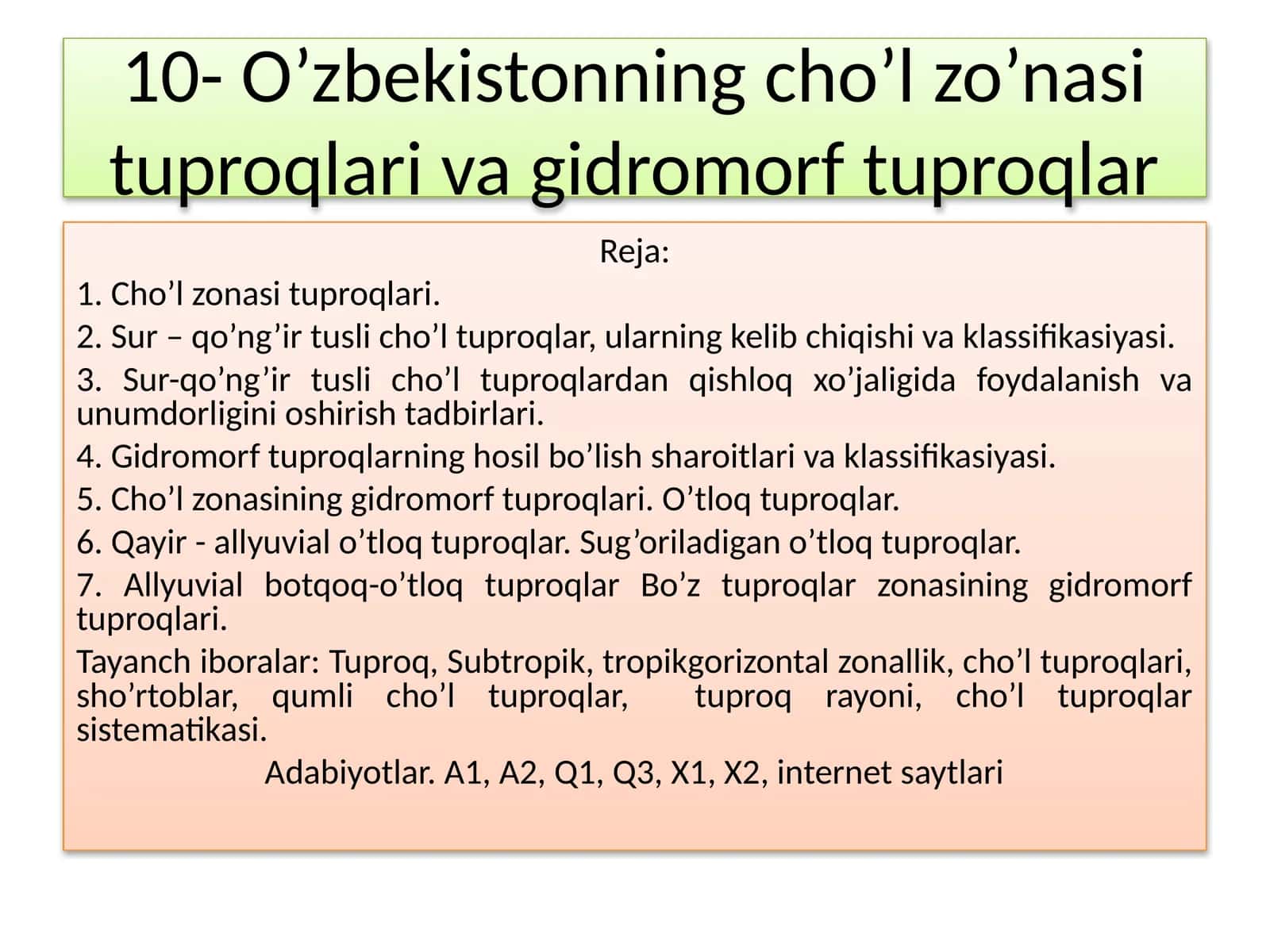 O’zbekistonning cho’l zo’nasi tuproqlari va gidromorf tuproqlar 1