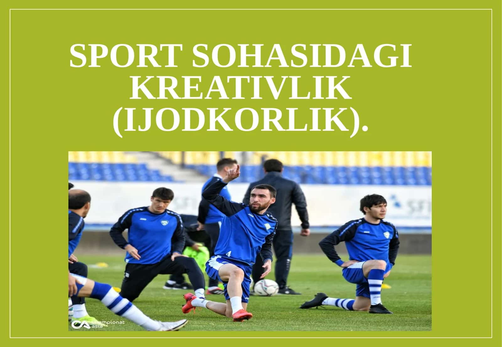 Sport sohasida kreativlik (ijodkorlik) 1