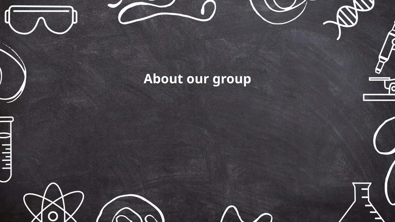 About our group 1