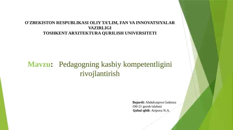 Pedagogning kasbiy kompetentligini rivojlantirish 1