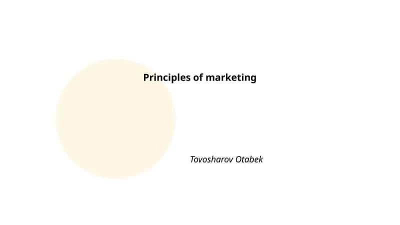 Principles of marketing 1