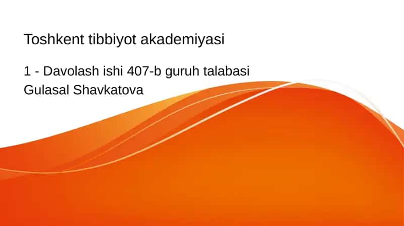 Davolash ishi 407-b guruh talabasi 1