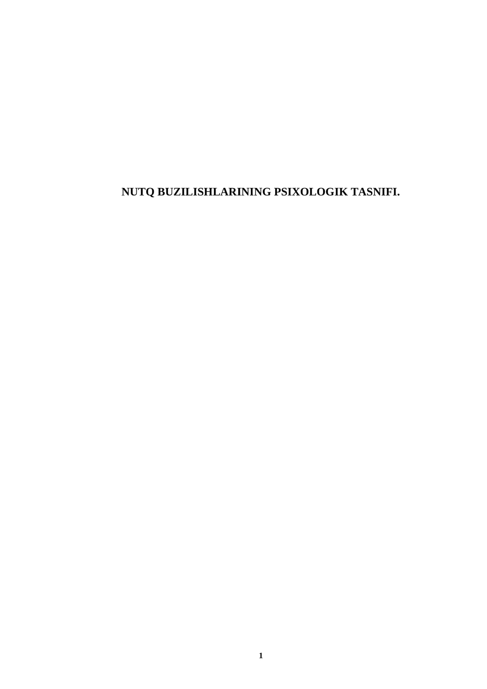 NUTQ BUZILISHLARINING PSIXOLOGIK TASNIFI 1