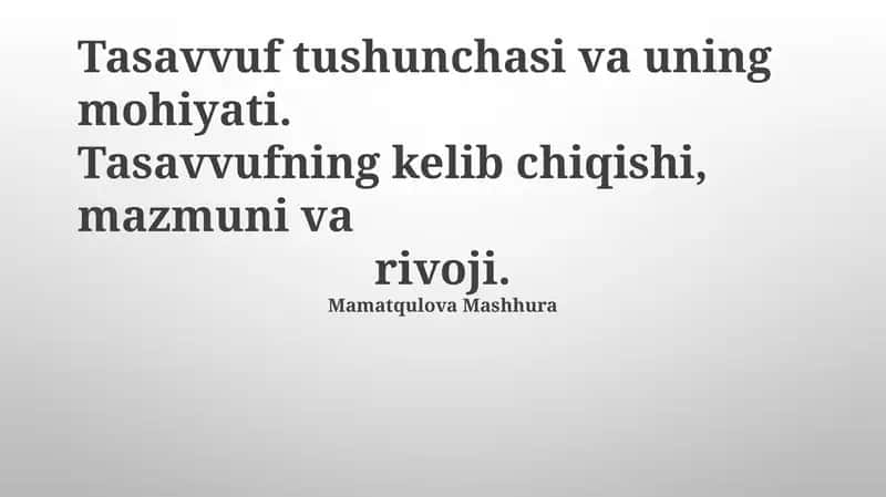 Tasavvuf tushunchasi va uning mohiyati 1