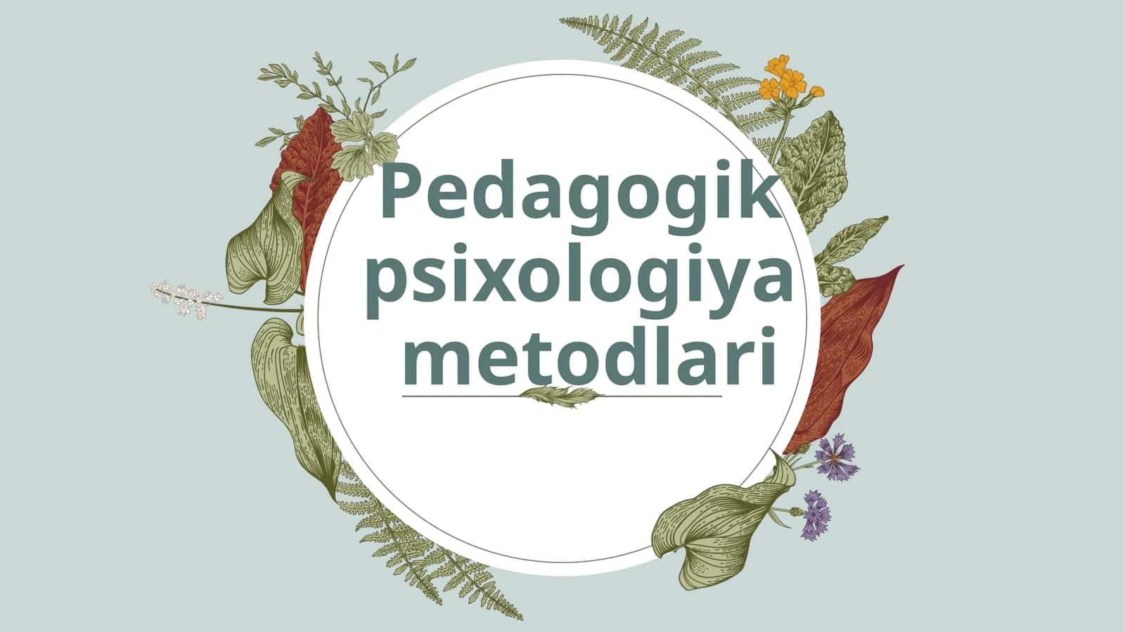 Pedagogik psixologiya metodlari 1