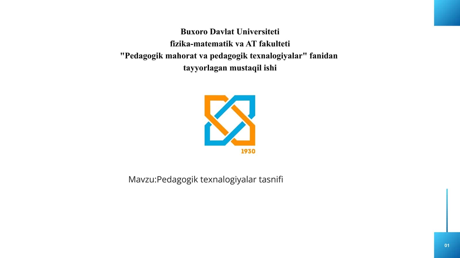 Pedagogik texnalogiyalar tasnifi 1