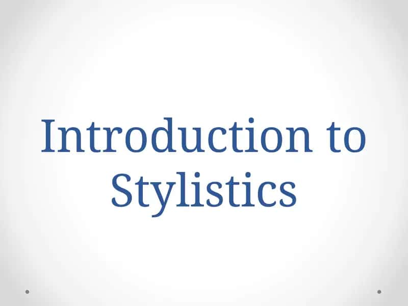 Introduction to Stylistics 1