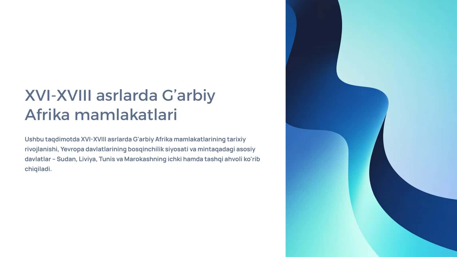 G’arbiy Afrika mamlakatlarining tarixiy rivojlanishi 1