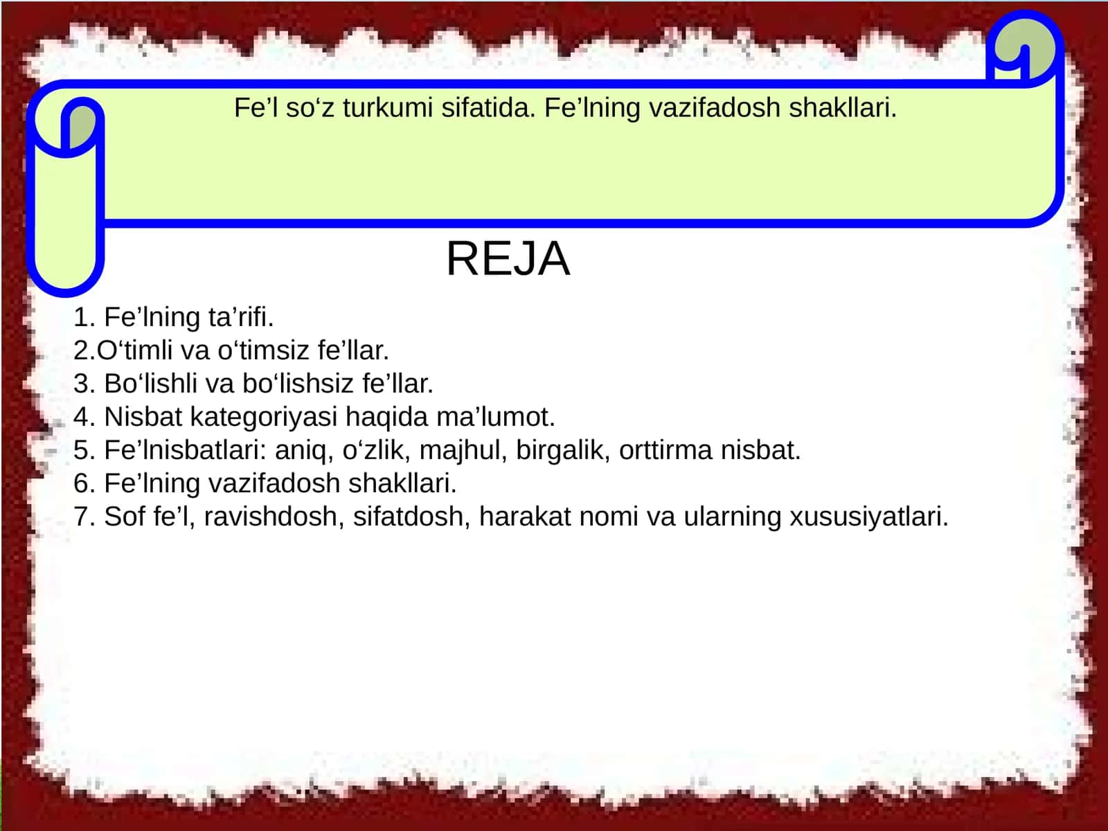 Fe’lning ta’rifi, O‘timli va o‘timsiz fe’llar 1