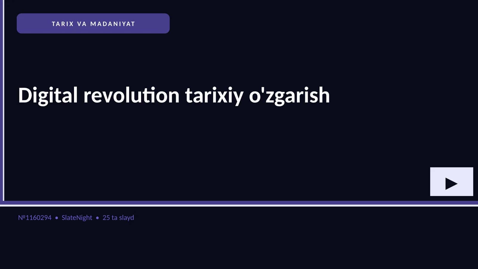 TARIX VA MADANIYAT Digital revolution tarixiy o'zgarish 1
