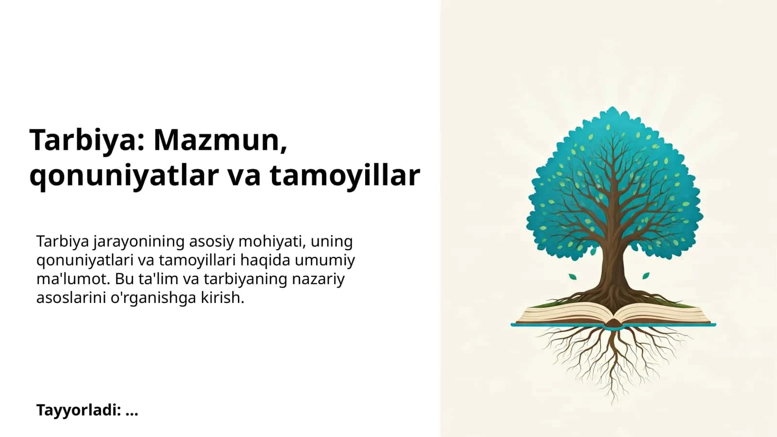 Tarbiya: Mazmun, qonuniyatlar va tamoyillar 1