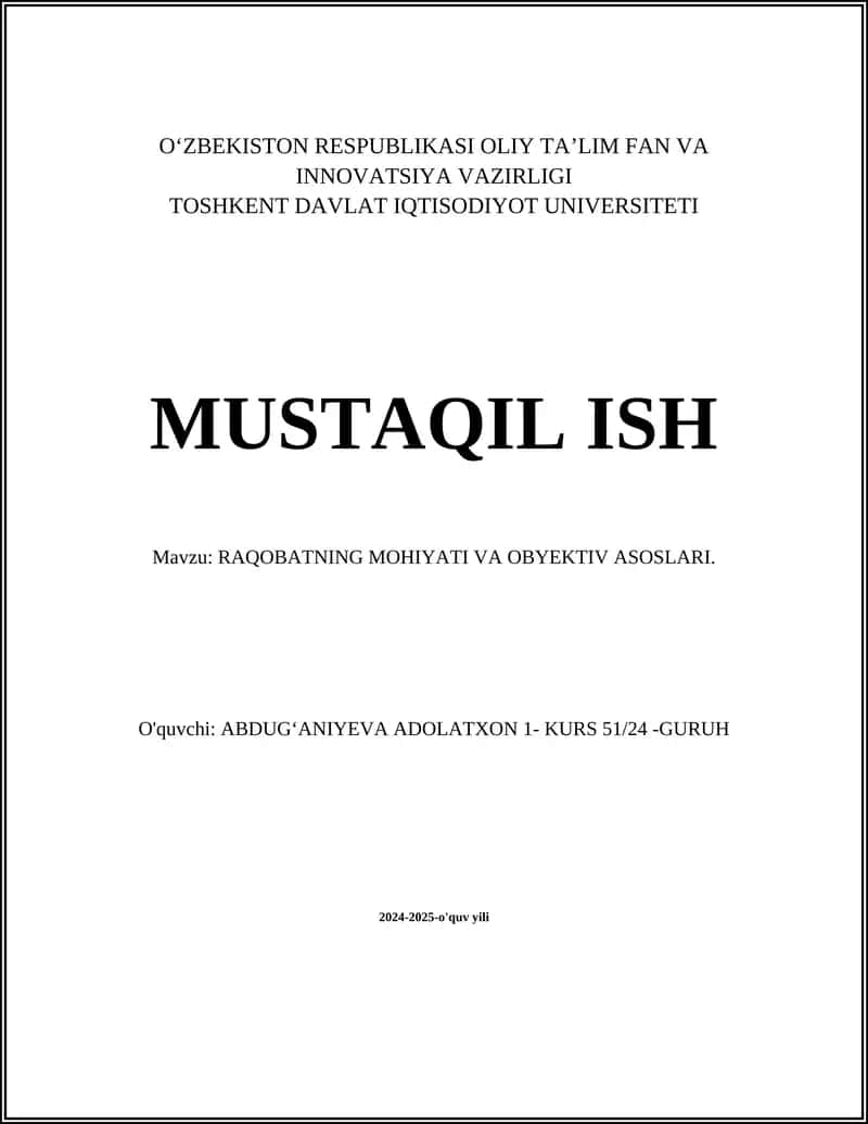 RAQOBATNING MOHIYATI VA OBYEKTIV ASOSLARI 1