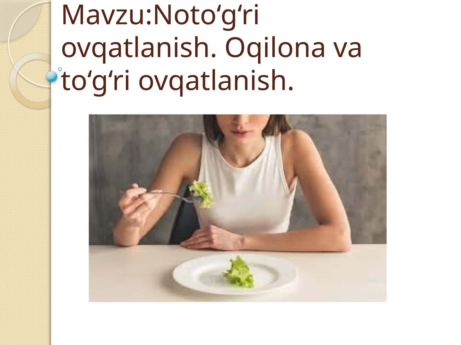 Noto'g'ri ovqatlanish 1