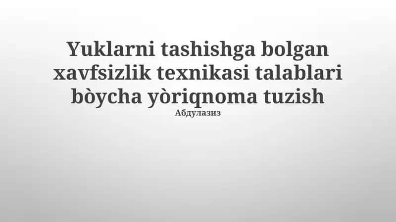 Xavfsiz Yuk Tashiish 1