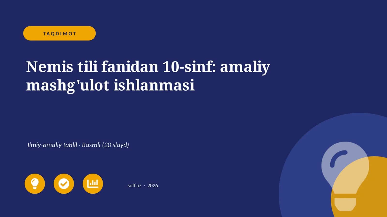 Nemis tili fanidan 10-sinf: amaliy mashg'ulot ishlanmasi 1