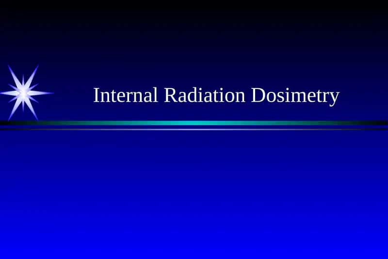 Internal Radiation Dosimetry 1