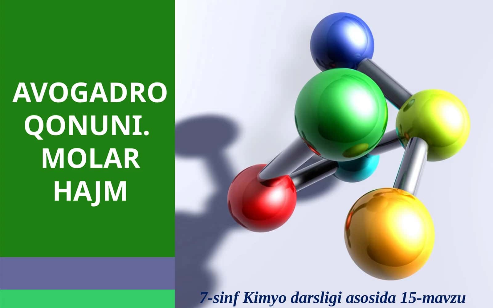 AVOGADRO QONUNI. MOLAR HAJM 1