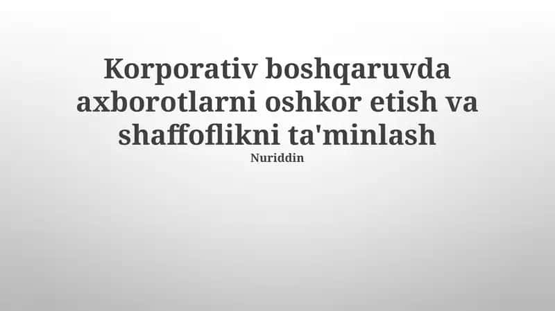Moliyaviy hisobotlarning shaffofligi 1