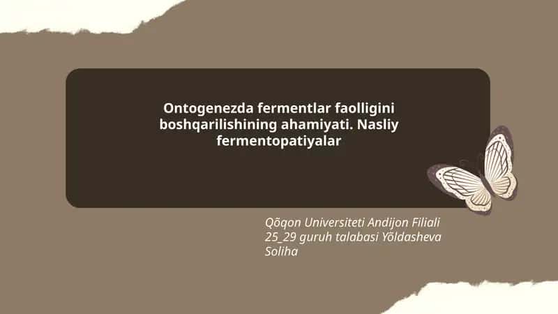 Ontogenezda fermentlar faolligini boshqarilishining ahamiyati 1