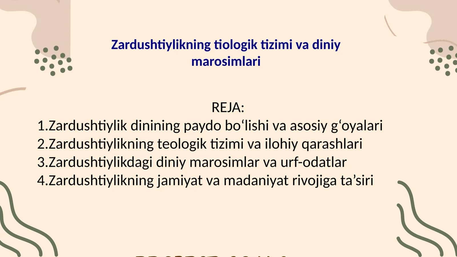 Zardushtiylik dinining paydo bo‘lishi va asosiy g‘oyalari 1