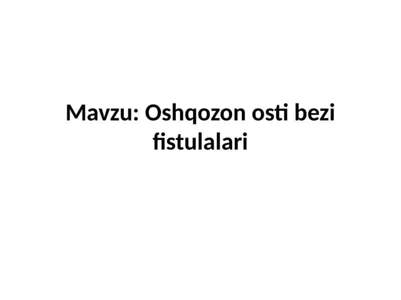 Oshqozon osti bezi fistulalari 1