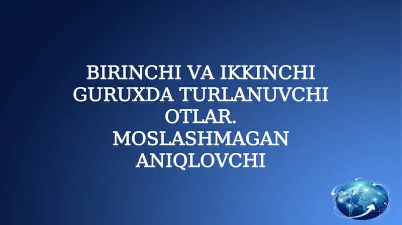 Moslashmagan Aniqlovchi 1