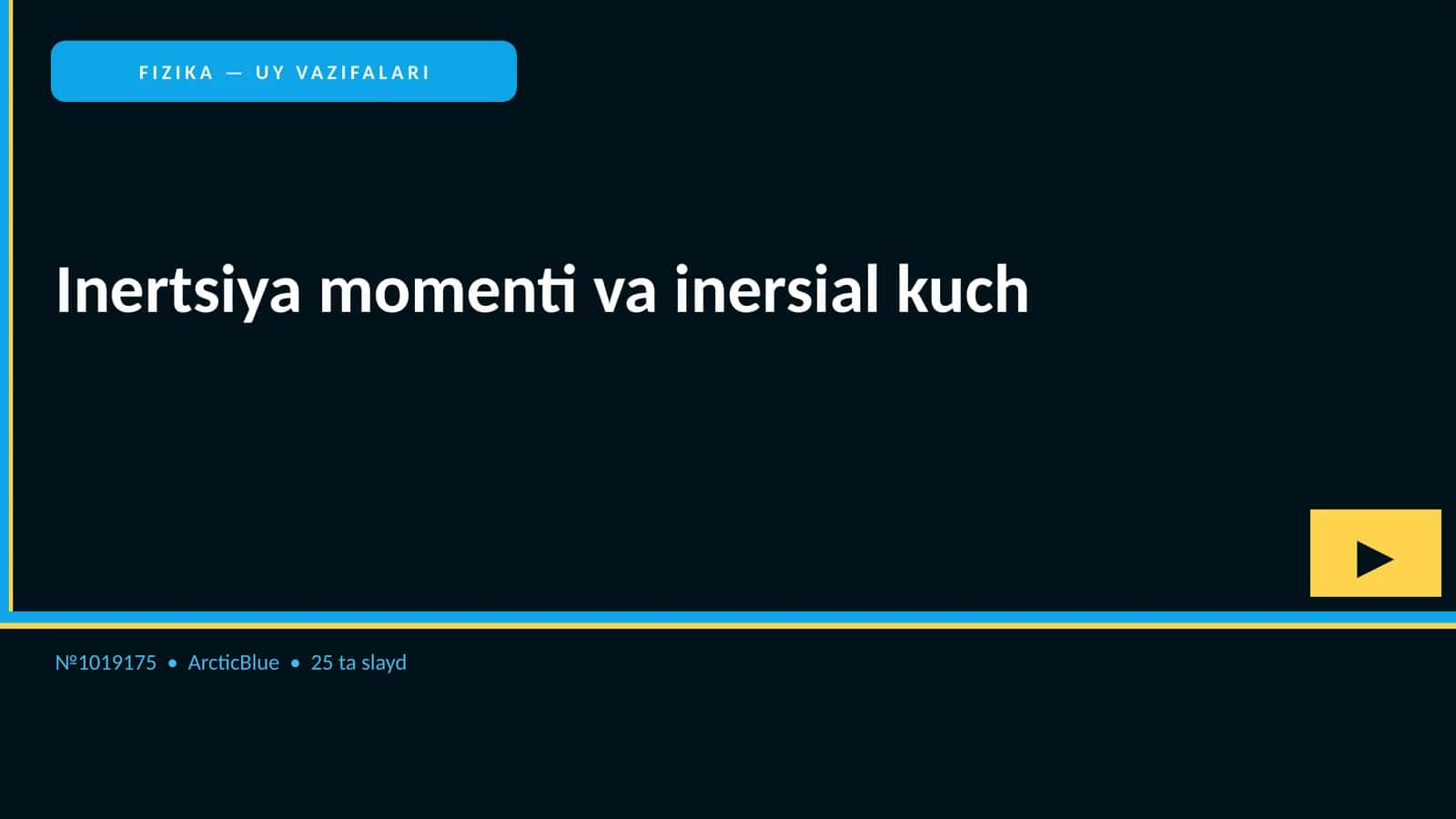 FIZIKA — UY VAZIFALARI 1