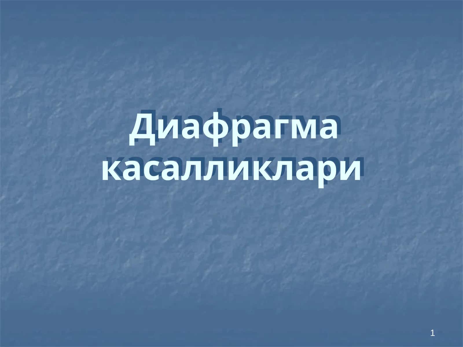 Диафрагма касалликлари 1
