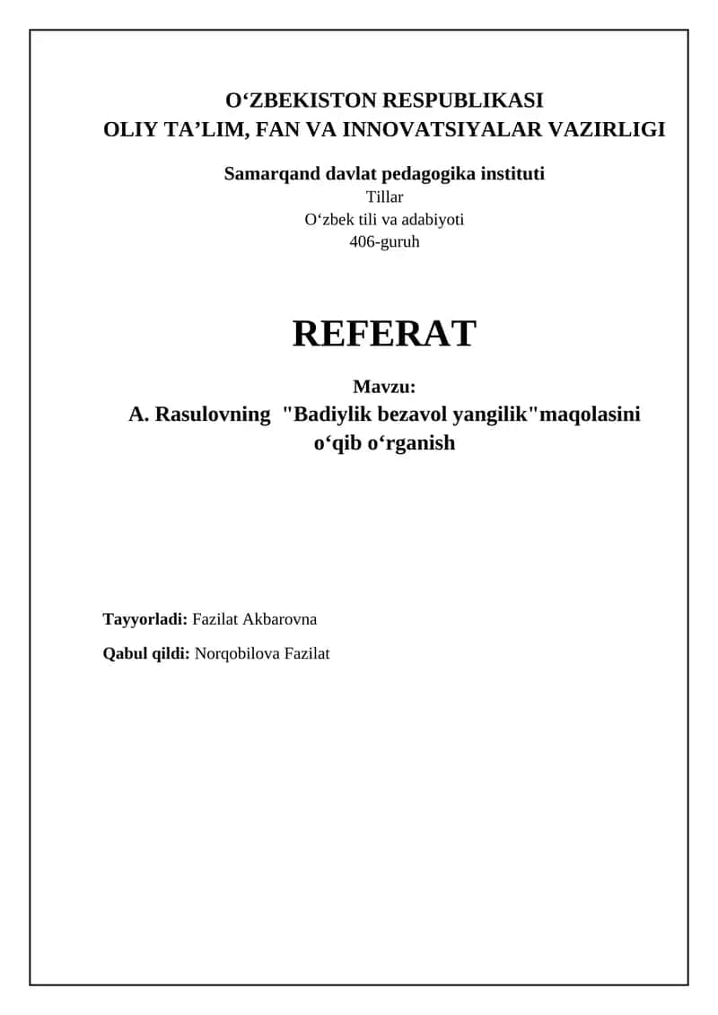 "Badiylik bezavol yangilik" maqolasini oʻqib oʻrganish 1