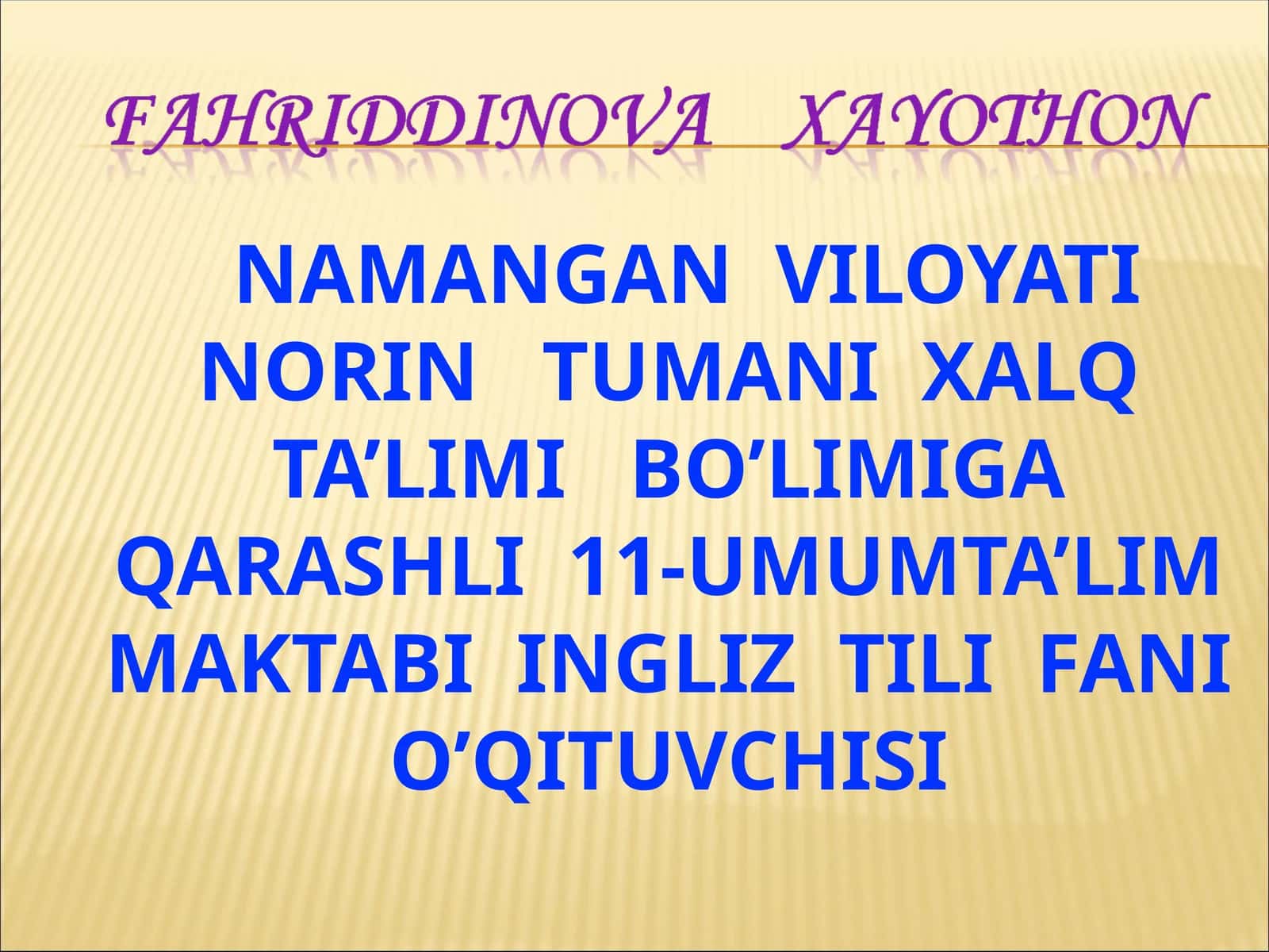 Ingliz tili fani o’qituvchisi 1