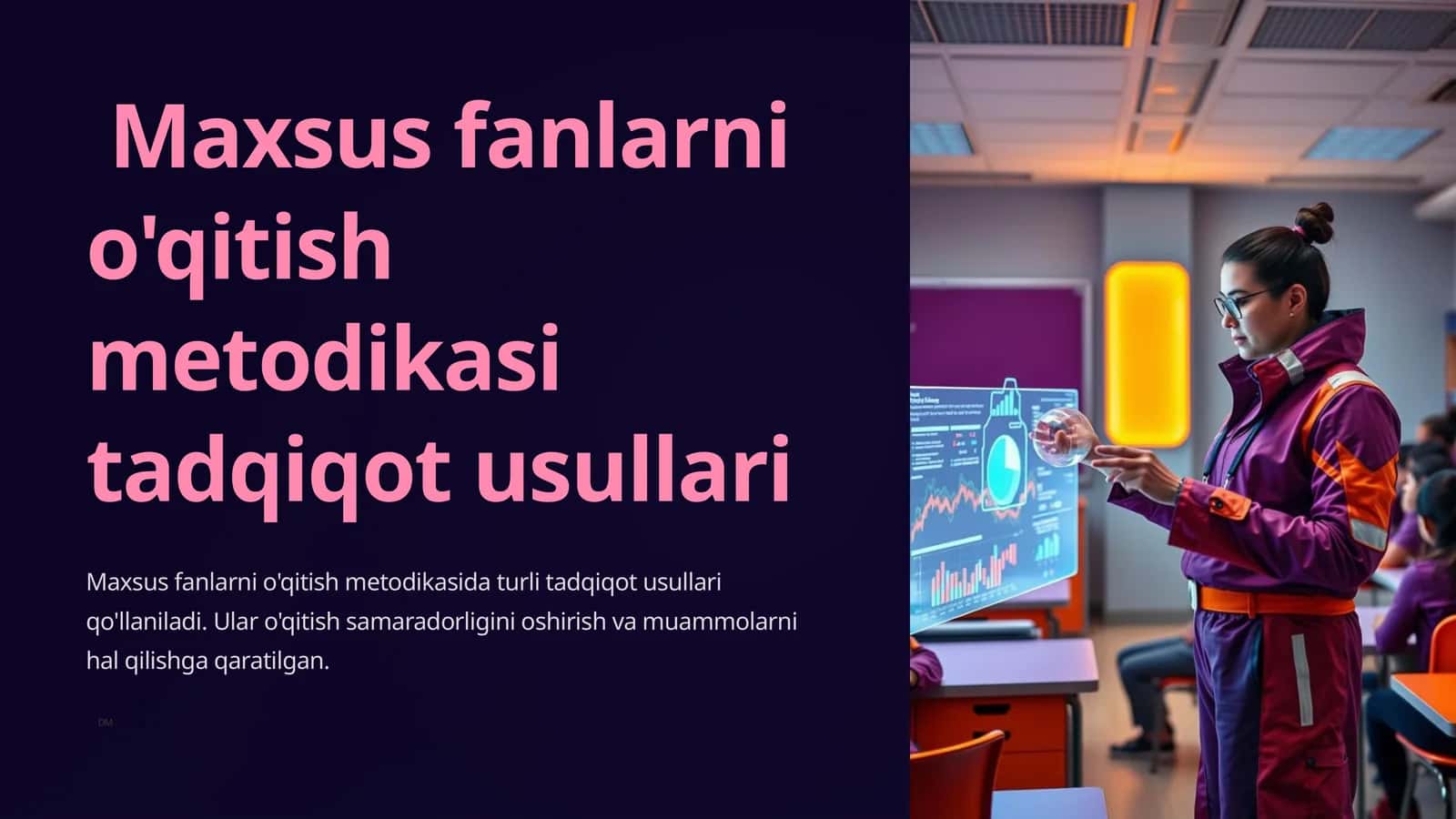 Maxsus fanlarni o'qitish metodikasi tadqiqot usullari 1