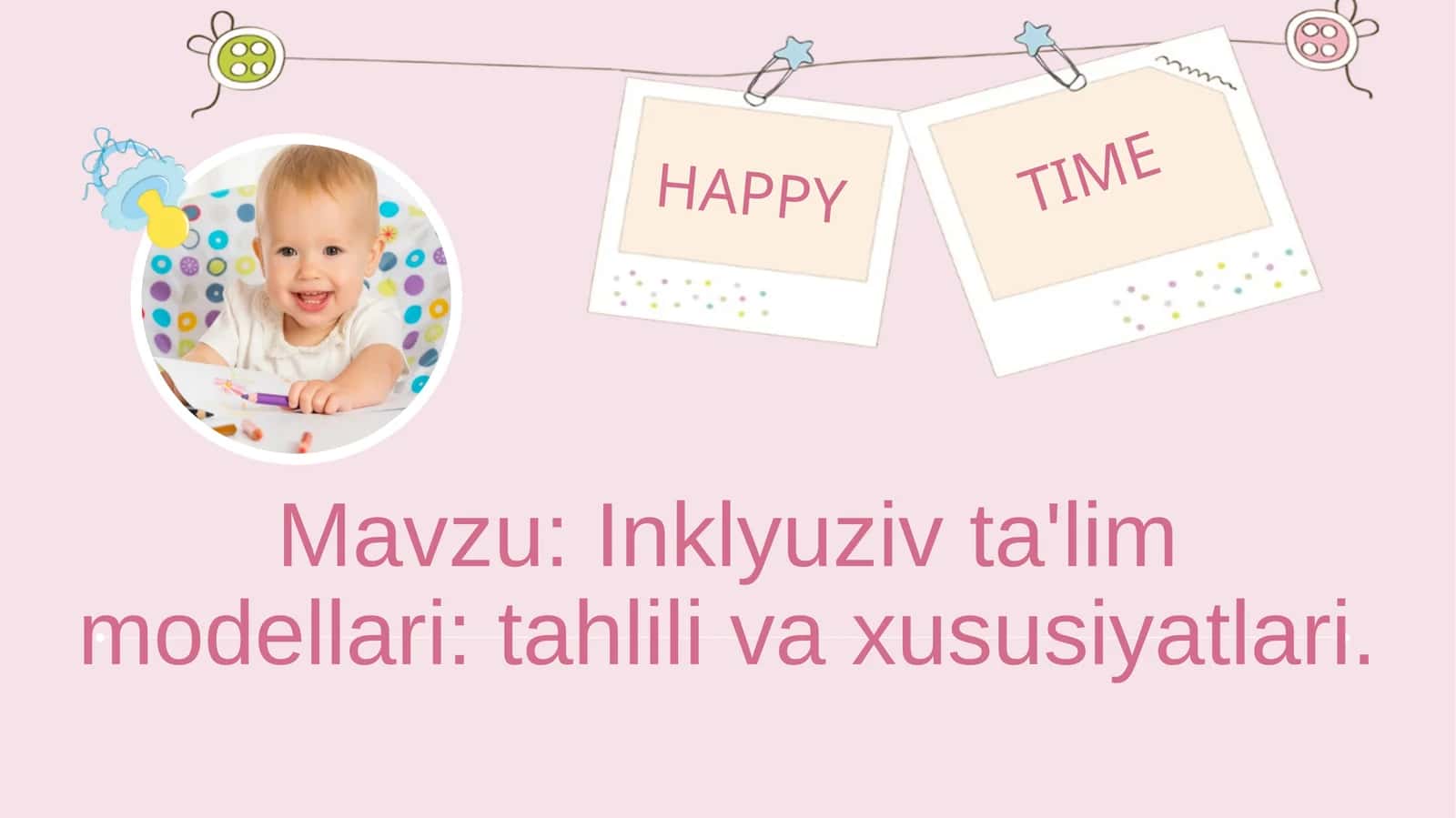 Inklyuziv ta'lim modellari: tahlil va xususiyatlari 1