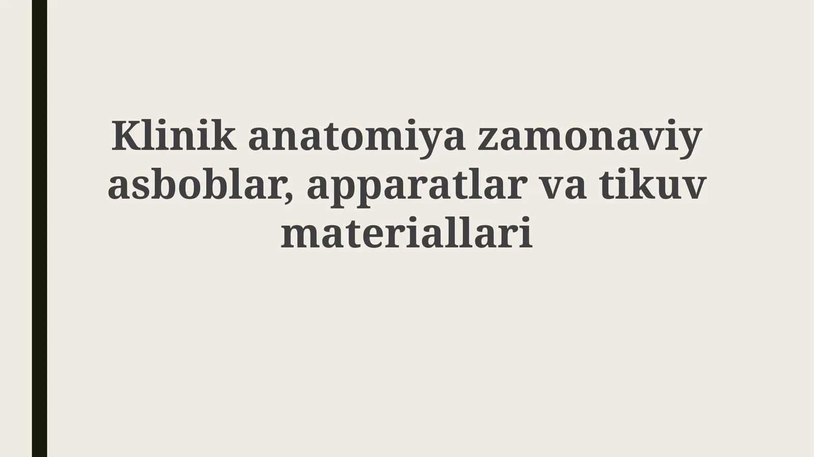 Klinika Anatomiyada Yangi Asboblar 1