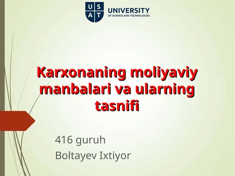 Karxonaning moliyaviy manbalari va ularning tasnifi 1