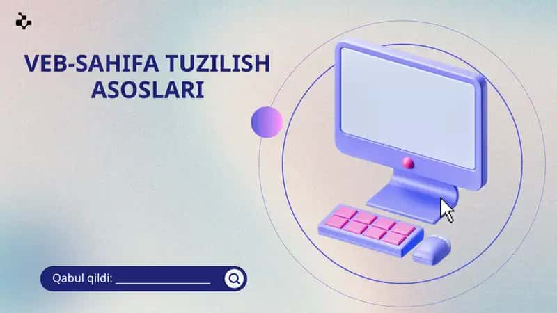 VEB-SAHIFA TUZILISH ASOSLARI 1