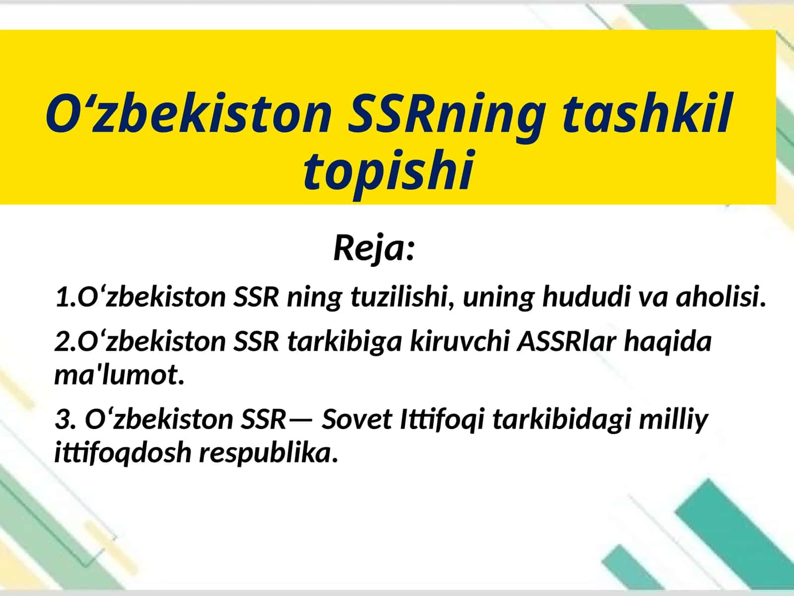 O‘zbekiston SSRning tashkil topishi 1