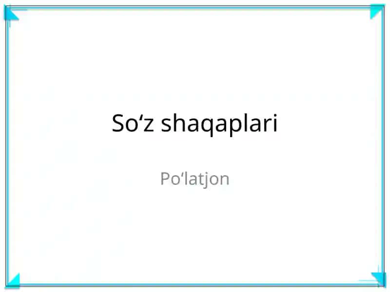 Soʻz shaqaplari