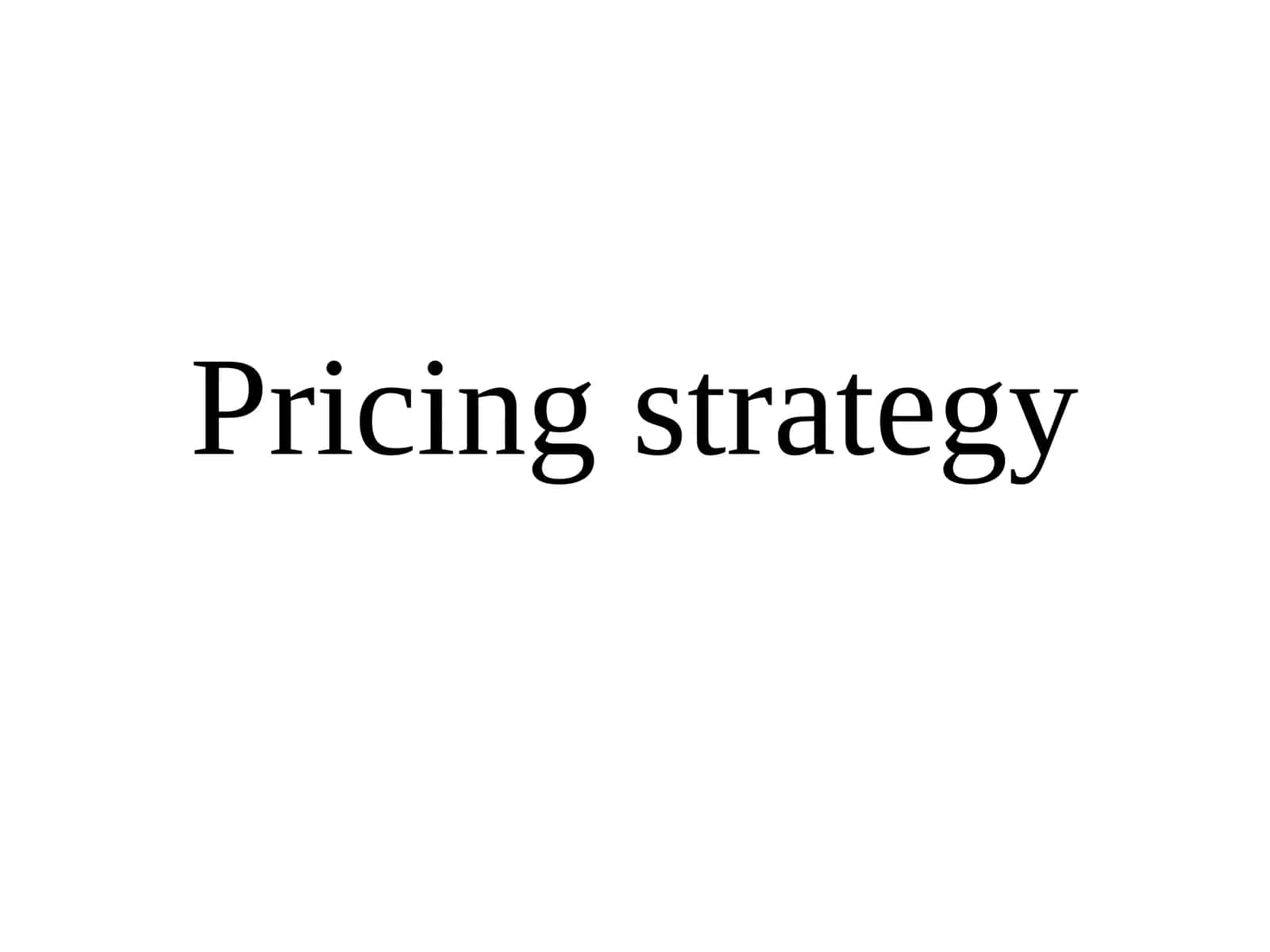 Narxmuniqotilash strategiyalari 1