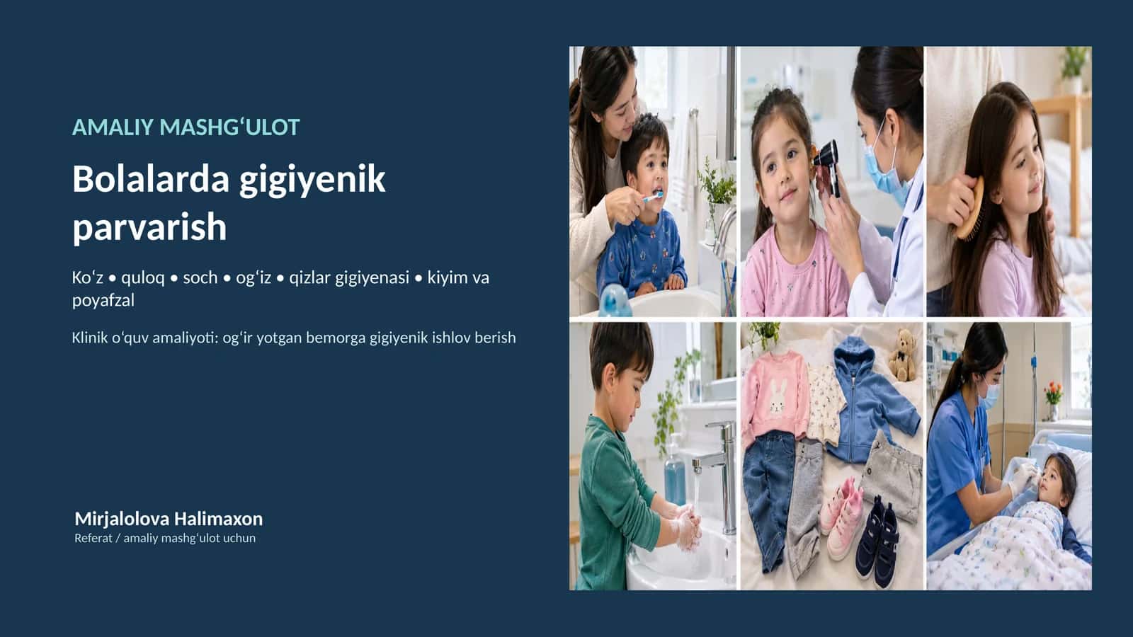 Bolalarda gigiyenik parvarish 1