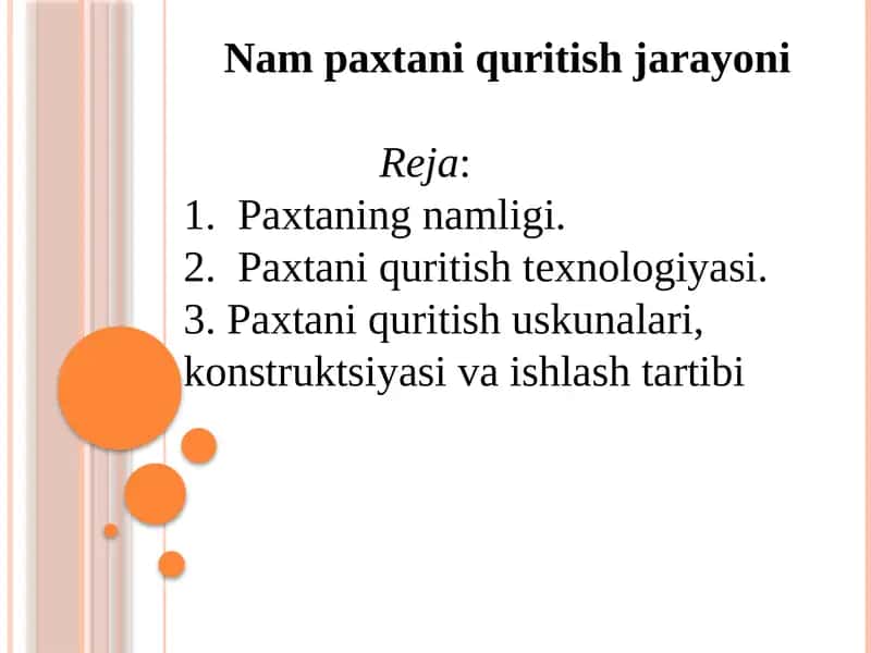 Nampaxtani quritish jarayoni 1